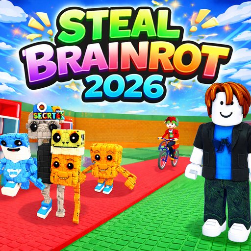 Steal a Brainrot 2026